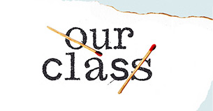 Our Class Starring Chulpan Khamatova Coming to Boston!